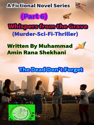 cover image of Whispers from the Grave  (Part 6) (Murder-Science Fiction-Thriller)